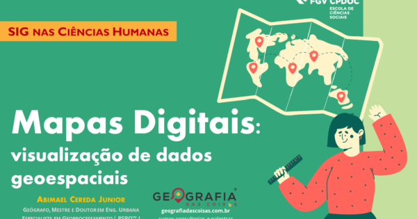 Mapas Digitais Visualiza O De Dados Geoespaciais Geografia Das Coisas